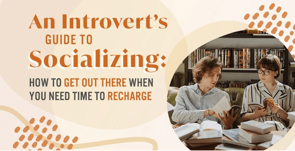 An Introvert’s Guide to Socializing: How to Get Out There When You Need Time to Recharge